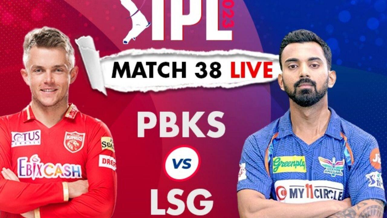 Live Score-PBKS vs Lucknow Super Giants Live Cricket Score and Updates: PBKS vs LSG  38  match Live cricket score at Punjab Cricket Association IS Bindra Stadium, Mohali